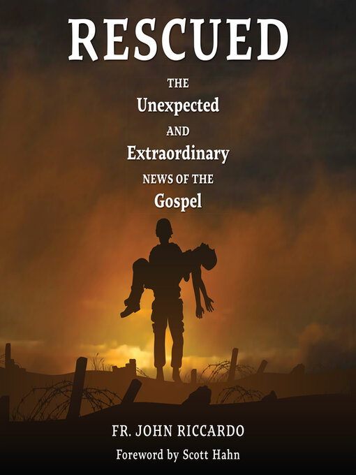 Title details for Rescued by Fr. John Riccardo - Available